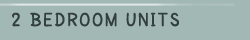 2 Bedroom Units